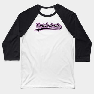 Entelodonts Team Baseball T-Shirt